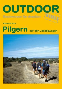 Pilgern auf den Jakobswegen (eBook, ePUB) - Joos, Raimund