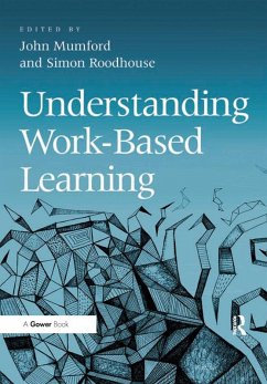 Understanding Work-Based Learning (eBook, ePUB) - Mumford, John