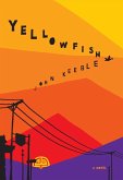 Yellowfish (eBook, ePUB)