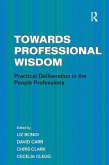 Towards Professional Wisdom (eBook, PDF)