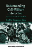 Understanding Civil-Military Interaction (eBook, PDF)