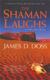 The Shaman Laughs (eBook, ePUB)