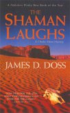 The Shaman Laughs (eBook, ePUB) The Shaman Laughs (eBook, ePUB)
