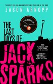 The Last Days of Jack Sparks (eBook, ePUB)