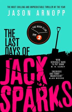 The Last Days of Jack Sparks (eBook, ePUB) - Arnopp, Jason