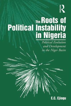 The Roots of Political Instability in Nigeria (eBook, PDF) - Ejiogu, E. C.