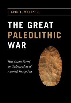 The Great Paleolithic War (eBook, ePUB) - Meltzer, David J.
