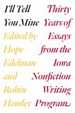 I'll Tell You Mine (eBook, ePUB) I'll Tell You Mine (eBook, ePUB)