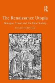 The Renaissance Utopia (eBook, ePUB)