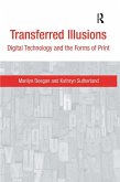 Transferred Illusions (eBook, ePUB)
