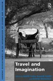 Travel and Imagination (eBook, ePUB) Travel and Imagination (eBook, ePUB)