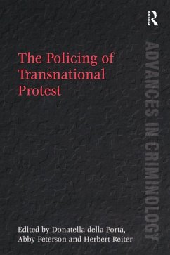 The Policing of Transnational Protest (eBook, ePUB) - Peterson, Abby