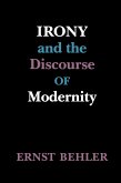 Irony and the Discourse of Modernity (eBook, ePUB)