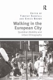 Walking in the European City (eBook, PDF)
