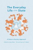 The Everyday Life of the State (eBook, ePUB)