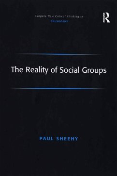The Reality of Social Groups (eBook, ePUB) - Sheehy, Paul
