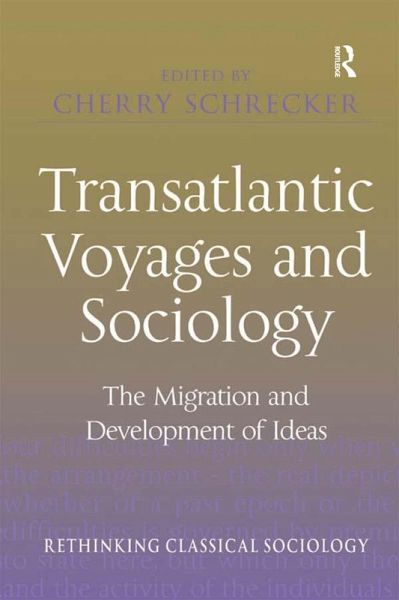 Transatlantic Voyages and Sociology (eBook, PDF) Transatlantic Voyages and Sociology (eBook, PDF)