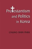 Protestantism and Politics in Korea (eBook, PDF)