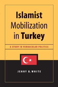 Islamist Mobilization in Turkey (eBook, PDF) - White, Jenny