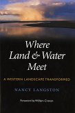 Where Land and Water Meet (eBook, ePUB)