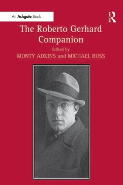 The Roberto Gerhard Companion (eBook, ePUB) - Adkins, Monty