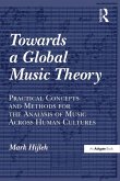 Towards a Global Music Theory (eBook, ePUB)