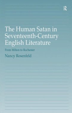 The Human Satan in Seventeenth-Century English Literature (eBook, ePUB)