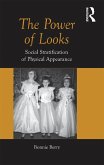 The Power of Looks (eBook, ePUB)
