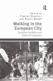 Walking in the European City (eBook, ePUB) Walking in the European City (eBook, ePUB)