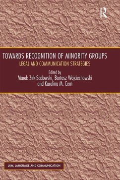 Towards Recognition of Minority Groups (eBook, ePUB) - Zirk-Sadowski, Marek; Wojciechowski, Bartosz