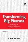 Transforming Big Pharma (eBook, ePUB)