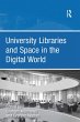University Libraries and Space in the... - Bild 1