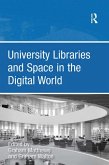 University Libraries and Space in the Digital World (eBook, PDF)