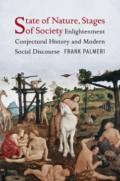 State of Nature, Stages of Society (eBook, ePUB) - Palmeri, Frank