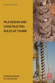 Pile Design and Construction Rules of Thumb (eBook, ePUB)