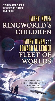 Ringworld's Children and Fleet of Worlds (eBook, ePUB) - Niven, Larry; Lerner, Edward M.