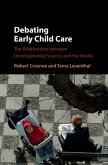 Debating Early Child Care (eBook, PDF)