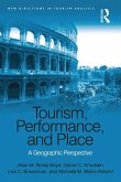 Tourism, Performance, and Place (eBook, PDF)
