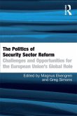 The Politics of Security Sector Reform (eBook, PDF)