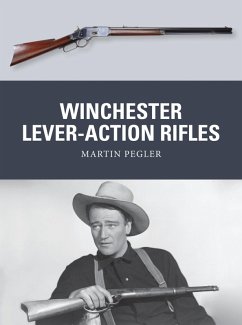 Winchester Lever-Action Rifles (eBook, PDF) - Pegler, Martin