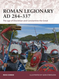 Roman Legionary AD 284-337 (eBook, PDF) - Cowan, Ross