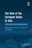 The Role of the European Union in Asia (eBook, PDF) The Role of the European Union in Asia (eBook, PDF)