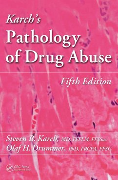 Cover Karch's Pathology of Drug Abuse (eBook, ePUB)