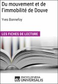 Du mouvement et de l'immobilité d'Yves Bonnefoy (eBook, ePUB)