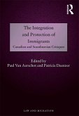The Integration and Protection of Immigrants (eBook, PDF)