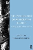 The Psychology of Restorative Justice (eBook, PDF)