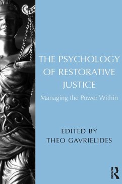 The Psychology of Restorative Justice (eBook, ePUB)