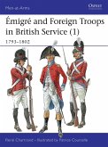 Émigré and Foreign Troops in British Service (1) (eBook, PDF)