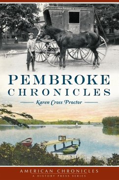 Pembroke Chronicles (eBook, ePUB) - Proctor, Karen Cross