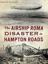 Cover Airship ROMA Disaster in Hampton Roads (eBook, ePUB)